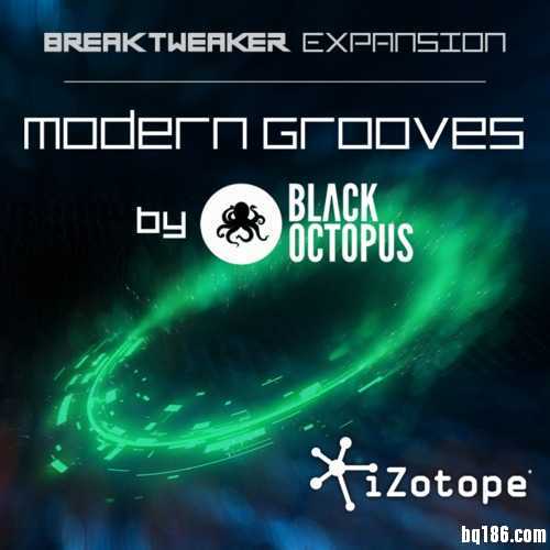 iZotope 发布 BreakTweaker 音色扩展 Modern Grooves